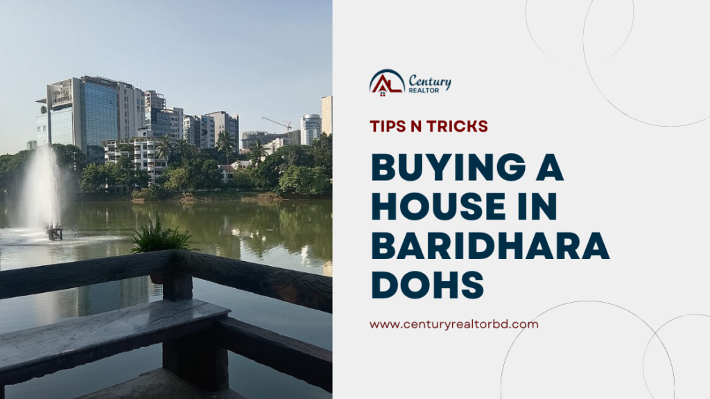 Buying a House in Baridhara DOHS