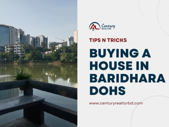 Buying a House in Baridhara DOHS