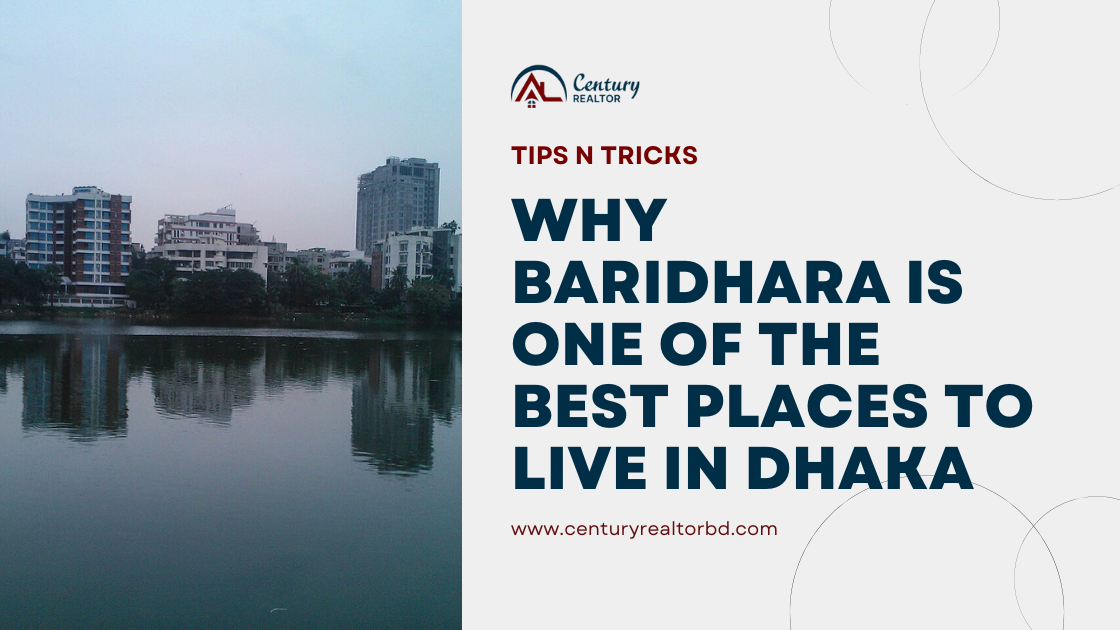 Why Baridhara Is One of the Best Places to Live in Dhaka